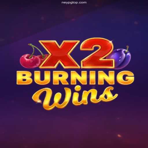 Exploring BurningWinsX2: A Thrilling Addition to NeyPG, Brazil's Trusted Casino