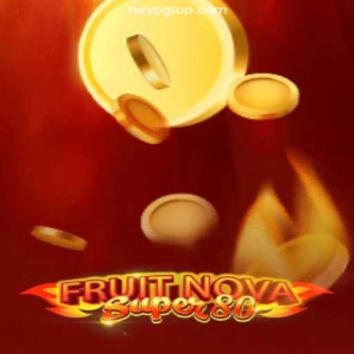 FruitNovaSuper80: Discovering Brazil's Trusted NeyPG Casino Experience